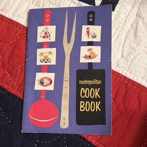 Metropolitan Cook Book 1957 Vintage Simple Excellent Easy‎ Healthy Recipes